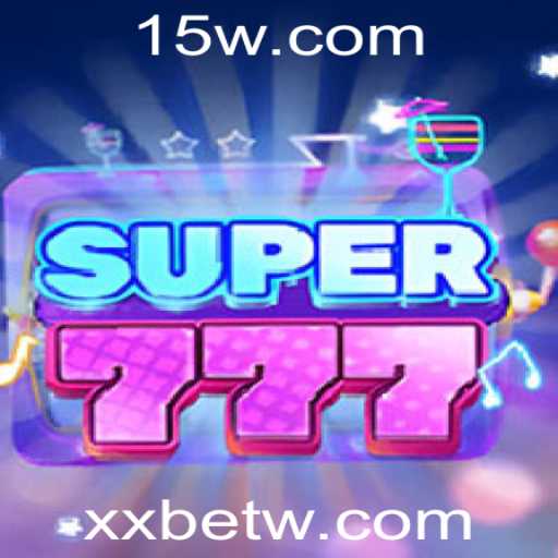 Descubra o Mundo Empolgante de Super777: O Jogo de Cassino Online com a Marca xxbet